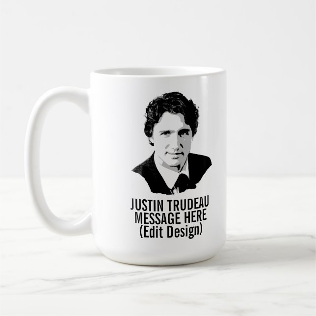 PERSONALIZED JUSTIN TRUDEAU COFFEE MUG (Left)