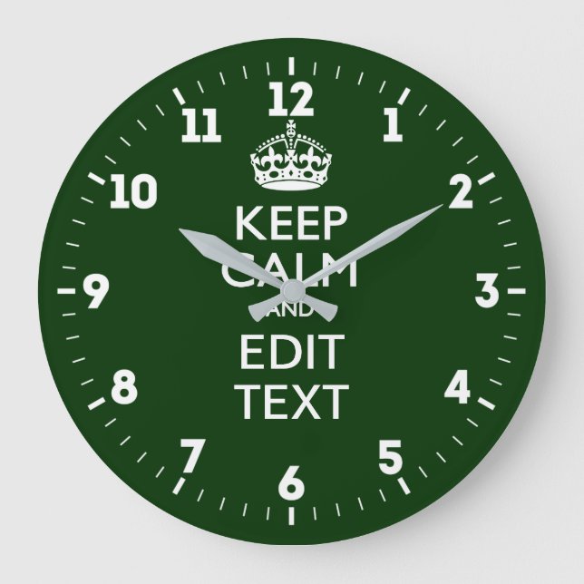Personalized Keep Calm And Have Your Text on Green Large Clock (Front)