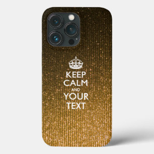 Personalized KEEP CALM AND Your Text iPhone 13 Pro Case
