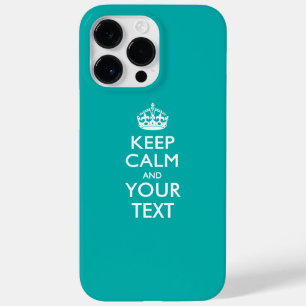 Personalized KEEP CALM AND Your Text Case-Mate iPhone 14 Pro Max Case