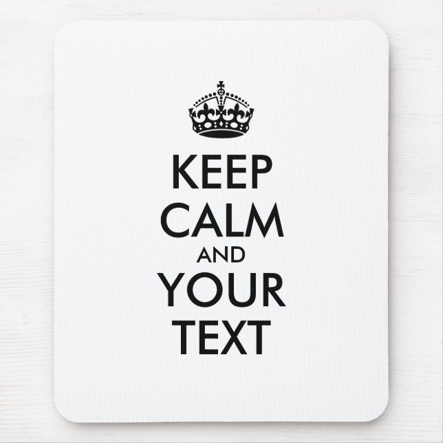 Personalized KEEP CALM and YOUR TEXT Mouse Mat (Front)
