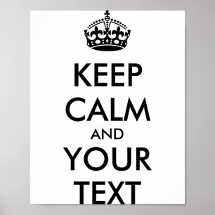 Personalized Keep Calm And Your Text T Shirt  Poster