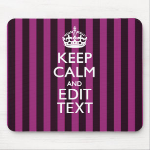 Personalized KEEP CALM Your Text Fuchsia Stripes Mouse Mat
