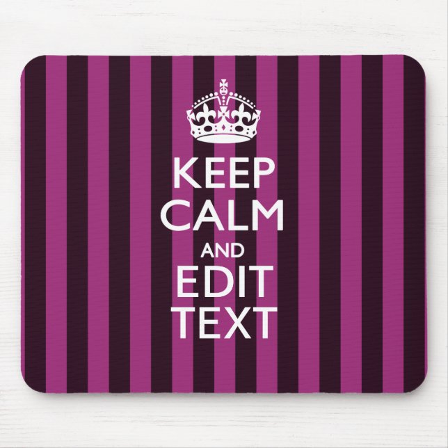 Personalized KEEP CALM Your Text Fuchsia Stripes Mouse Mat (Front)