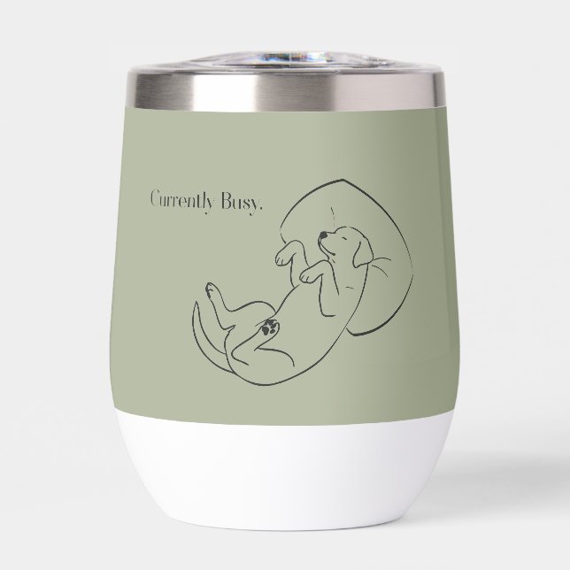 Personalized Labrador Wine Tumbler  Currently Busy (Front)