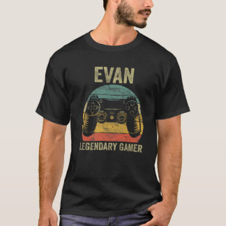 Personalized Legendary Gamer Evan Name Video Gamer T-Shirt