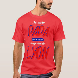 personalized lyon gift dad father lyonnais man T-Shirt
