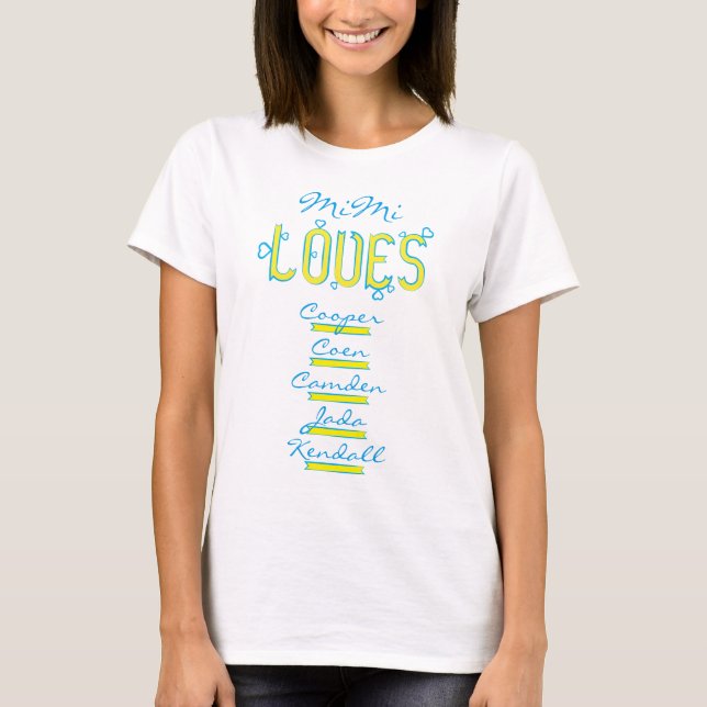 PERSONALIZED MiMi LOVES her grandchildren T-Shirt (Front)
