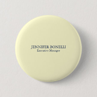 Personalized minimalist add your name cream color 6 cm round badge