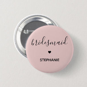 Personalized Minimalist Bridesmaid Custom Gifts 6 Cm Round Badge