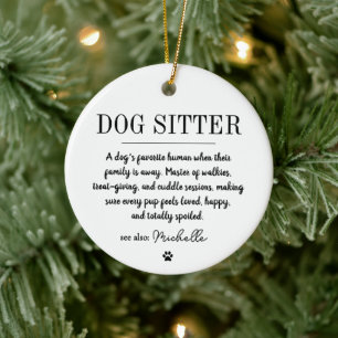 Personalized Modern Dog Sitter Pet Sitter Funny Ceramic Tree Decoration