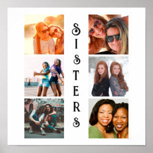 Personalized Modern Sisters 6 Photo Collage Poster