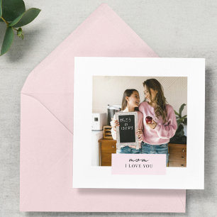 Personalized Mom I Love You Photo Greeting Card
