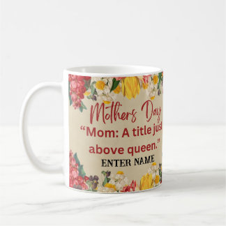 PERSONALIZED MOTHERS DAY NAME MUG