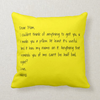 PERSONALIZED Mum, Made You Pillow
