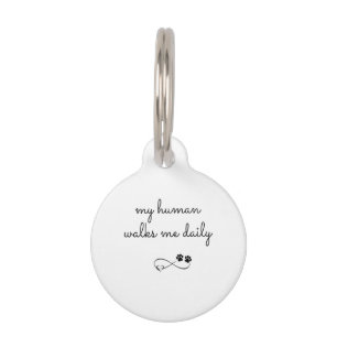 Personalized My Human Walks Me Daily  Pet Tag