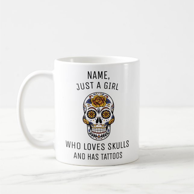 Personalized Name, Just a Girl who loves Skulls Coffee Mug (Left)