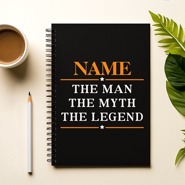 Personalized Name The Man The Myth The Legend Notebook (Creator Uploaded)