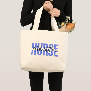 Personalized Nurse Specialty Pride: Rehabilitation Large Tote Bag