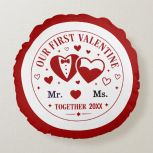 Personalized "Our First Valentine" Mr. & Ms.  Round Cushion
