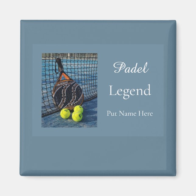 Personalized Padel Legend Gift for Him Magnet (Front)