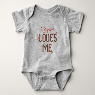 PERSONALIZED Papaw LOVES ME Baby Bodysuit
