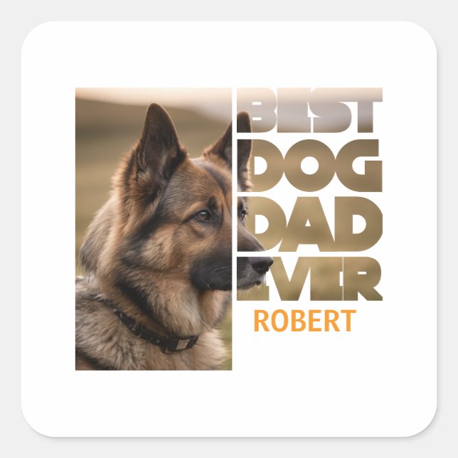 Personalized Photo Best dog dad ever Square Sticker (Front)