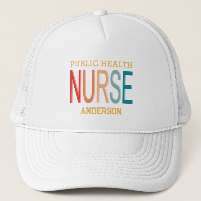 Personalized Public health nurse RN gifts Trucker Hat (Front)