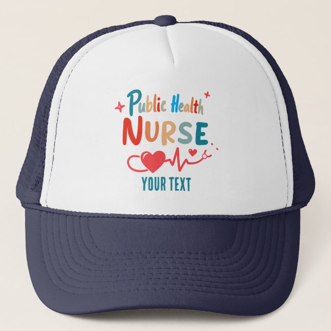 Personalized Public health nurse RN gifts Trucker Hat (Front)