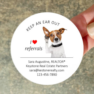 Personalized Realtor Referral Dog, Keep an Ear Out Classic Round Sticker