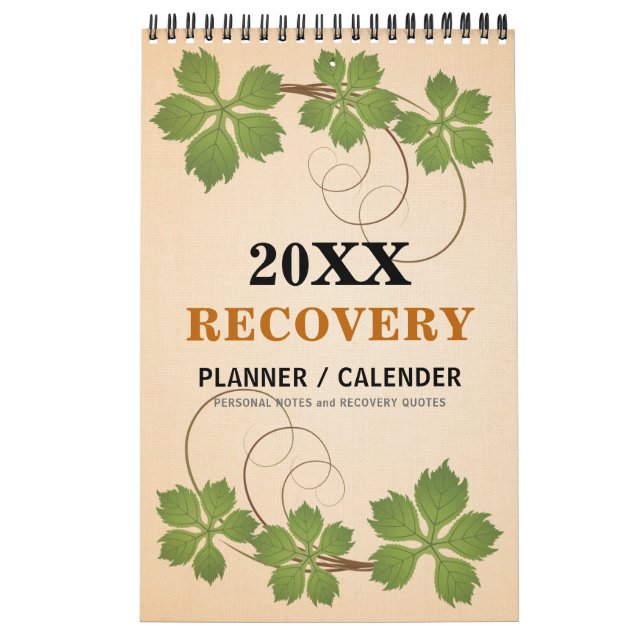 PERSONALIZED Recovery Quote Progress Gift Planner Calendar (Cover)