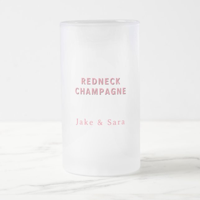 Personalized Redneck Champagne Pink Frosted Glass Beer Mug (Center)