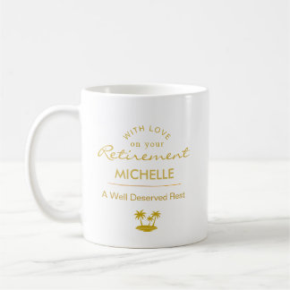 Personalized Retirement A Well Deserved Rest Coffee Mug