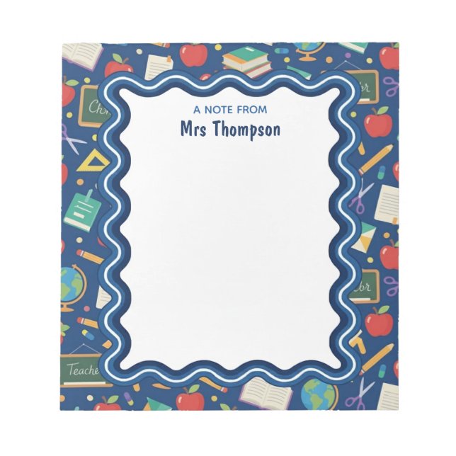 Personalized School Teacher Wavy Border Blue Notepad (Front)