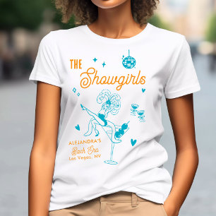 Personalized Showgirl Bridal Party Bachelorette  T-Shirt