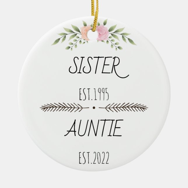 Personalized Sister Auntie Est Custom Year, Flower Ceramic Tree Decoration (Front)