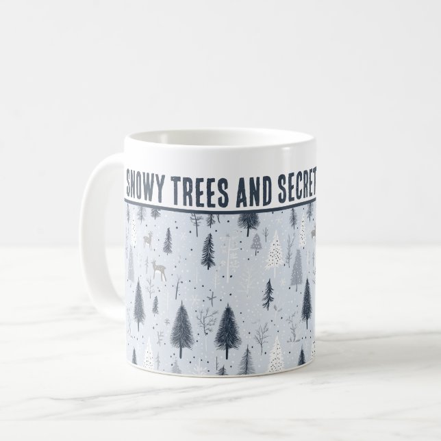 Personalized Snowy Trees and Secret Deer Meetings Coffee Mug (Front Left)