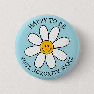 Personalized Sorority Happy to Be Retro Flower But 6 Cm Round Badge