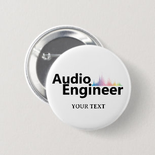 Personalized Sound Engineer Audio Engineering 6 Cm Round Badge