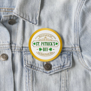 Personalized St. Patrick's Day I Luck of the Irish 7.5 Cm Round Badge