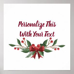 Personalized Text Holly and Berry Christmas Poster