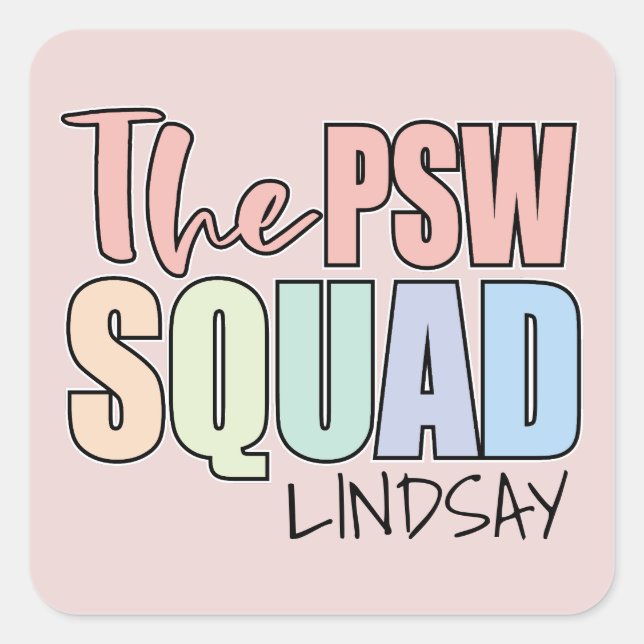 Personalized  THE PSW SQUAD Square Sticker (Front)