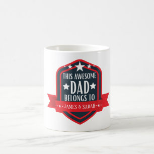 Personalized This Awesome Dad Belongs To, Coffee Mug