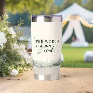 Personalized Travel Motivation Quote | The World  Insulated Tumbler