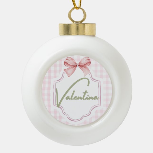 Personalized Valentina Baby Girl Nursery Gingham  Ceramic Ball Christmas Ornament (Front)