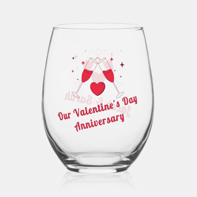 Personalized Valentine’s Anniversary  Stemless Wine Glass (Front)