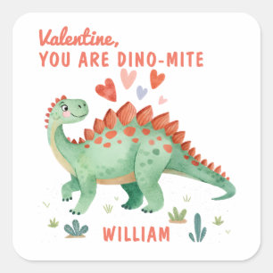 Personalized Valentine You are Dino-mite Square Sticker
