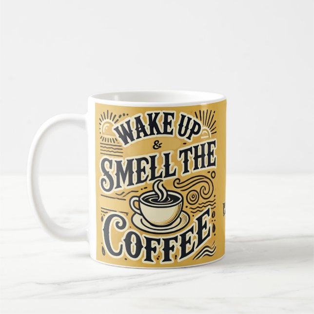 Personalized Wake Up & Smell the Coffee Mug (Left)
