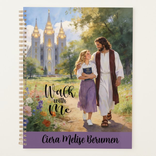 Personalized 'Walk with Me' Christian LDS Planner2 Planner (Front)