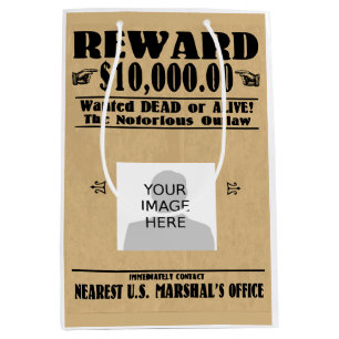 Personalized Wanted Dead or Alive Medium Gift Bag